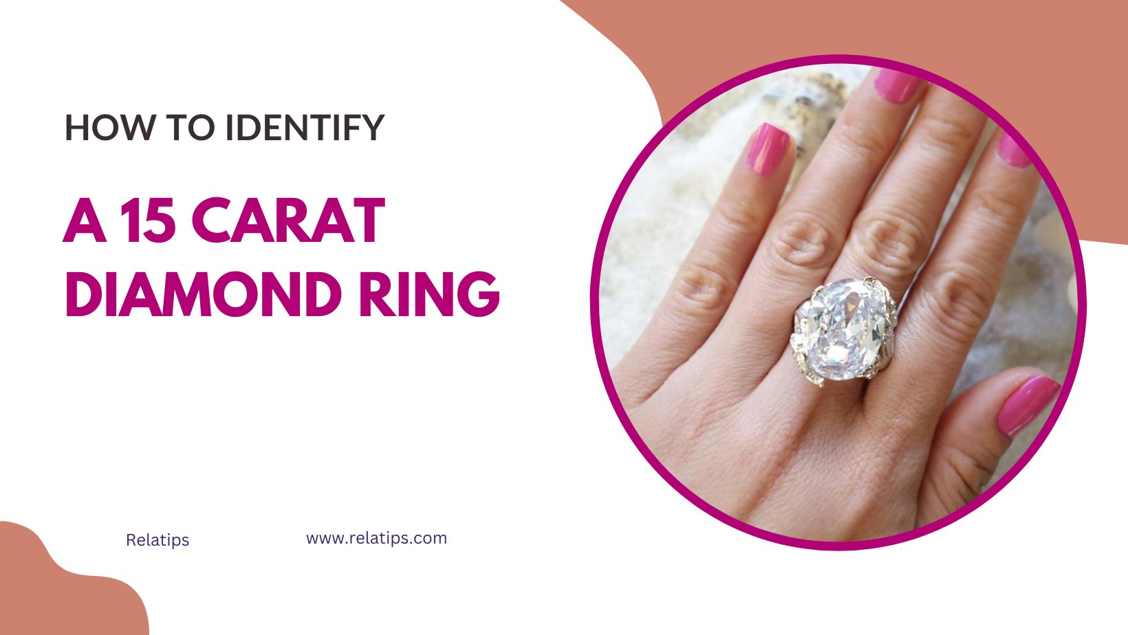 How to Identify a 15 Carat Diamond Ring